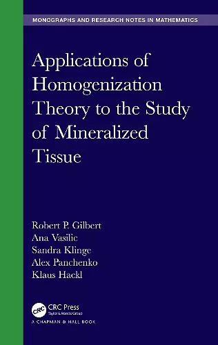 Applications of Homogenization Theory to the Study of Mineralized Tissue cover