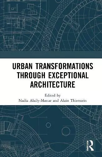 Urban Transformations through Exceptional Architecture cover