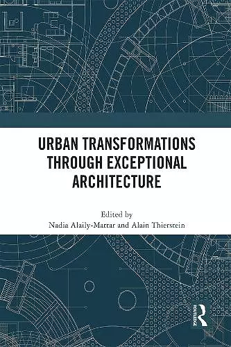 Urban Transformations through Exceptional Architecture cover