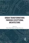 Urban Transformations through Exceptional Architecture cover