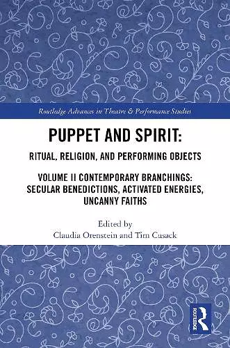 Puppet and Spirit: Ritual, Religion, and Performing Objects cover