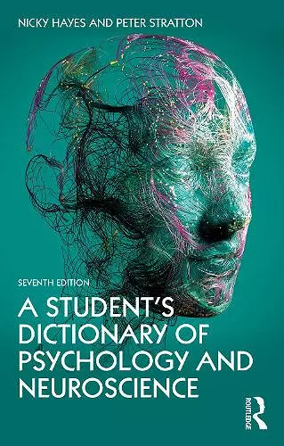 A Student's Dictionary of Psychology and Neuroscience cover