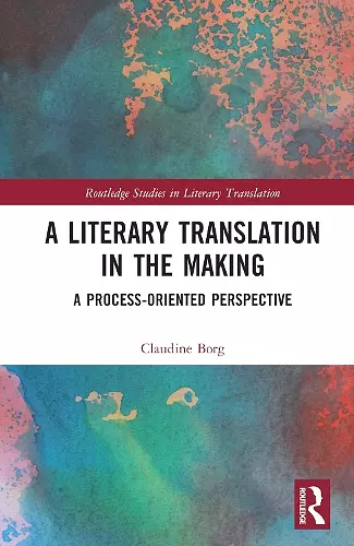 A Literary Translation in the Making cover