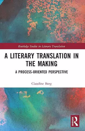 A Literary Translation in the Making cover