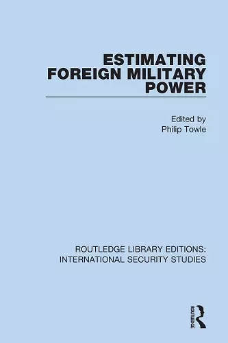 Estimating Foreign Military Power cover