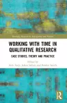 Working with Time in Qualitative Research cover