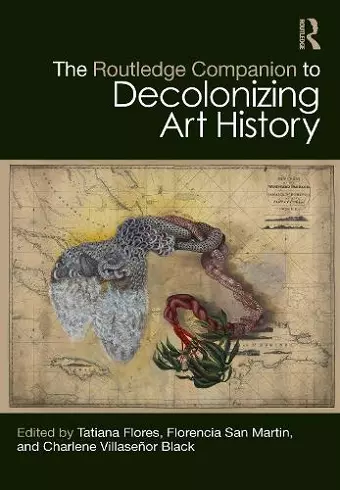 The Routledge Companion to Decolonizing Art History cover