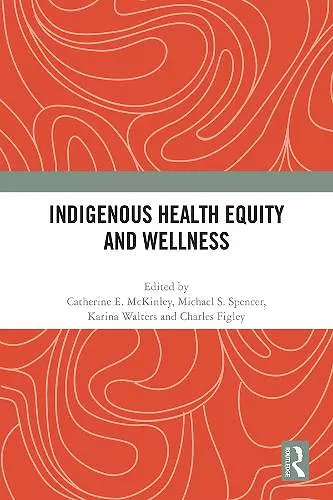 Indigenous Health Equity and Wellness cover