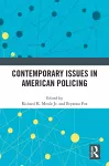 Contemporary Issues in American Policing cover