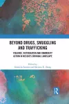 Beyond Drugs, Smuggling and Trafficking cover