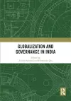 Globalization and Governance in India cover