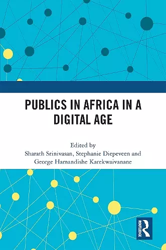 Publics in Africa in a Digital Age cover