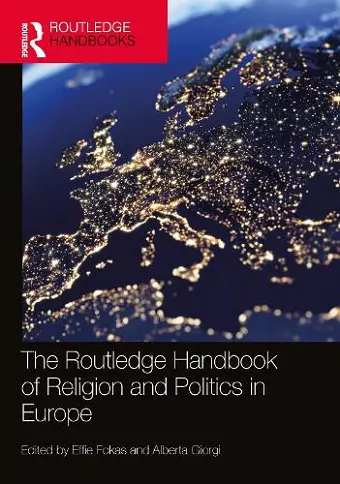 The Routledge Handbook of Religion and Politics in Europe cover