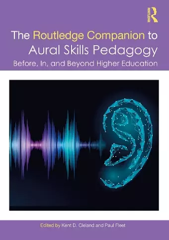 The Routledge Companion to Aural Skills Pedagogy cover