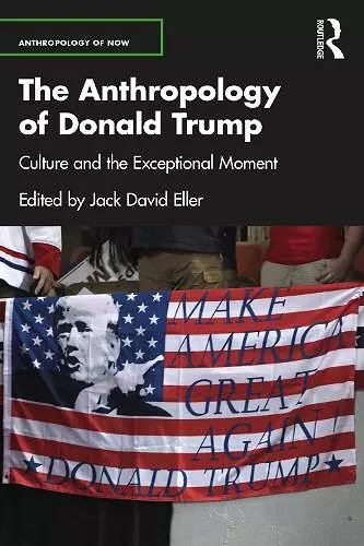 The Anthropology of Donald Trump cover