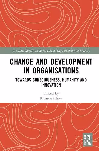 Change and Development in Organisations cover