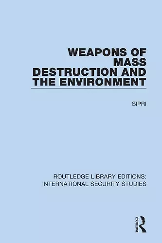 Weapons of Mass Destruction and the Environment cover