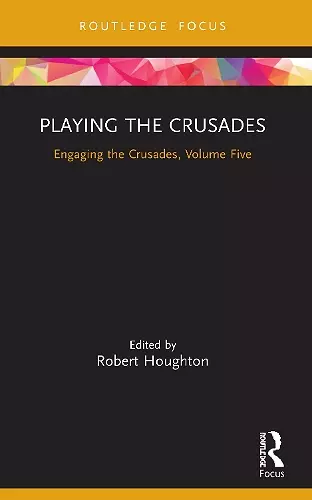 Playing the Crusades cover