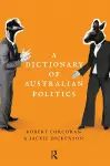 A Dictionary of Australian Politics cover