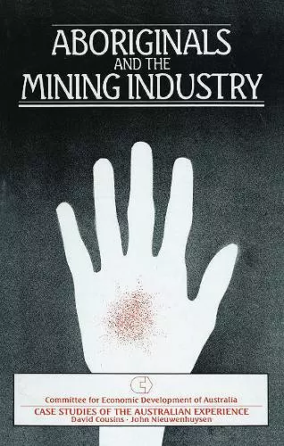 Aboriginals and the Mining Industry cover