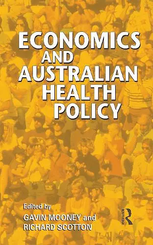 Economics and Australian Health Policy cover