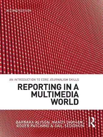 Reporting in a Multimedia World cover