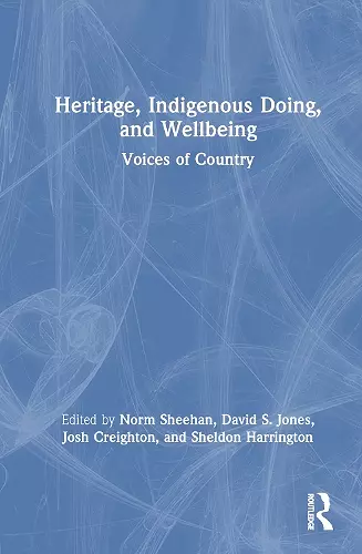 Heritage, Indigenous Doing, and Wellbeing cover