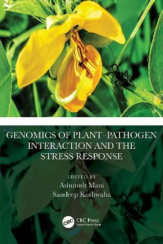 Genomics of Plant–Pathogen Interaction and the Stress Response cover