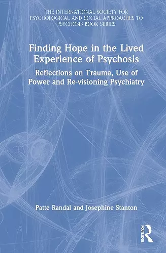 Finding Hope in the Lived Experience of Psychosis cover