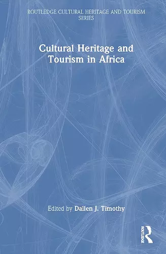 Cultural Heritage and Tourism in Africa cover