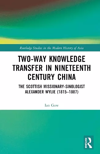 Two-Way Knowledge Transfer in Nineteenth Century China cover