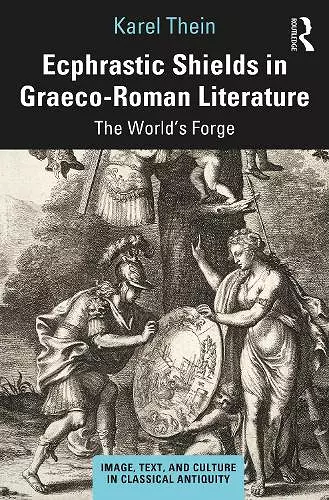 Ecphrastic Shields in Graeco-Roman Literature cover