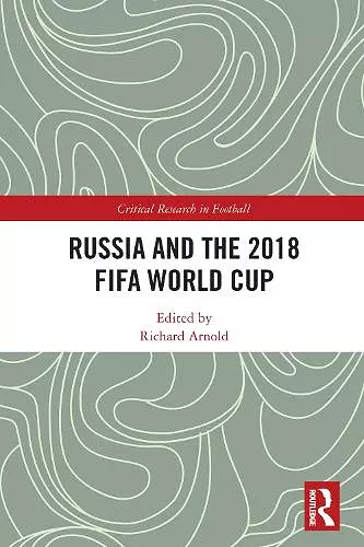 Russia and the 2018 FIFA World Cup cover