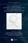 Soft Computing in Materials Development and its Sustainability in the Manufacturing Sector cover
