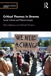 Critical Themes in Drama cover