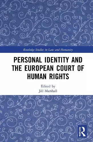 Personal Identity and the European Court of Human Rights cover