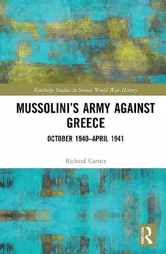 Mussolini’s Army against Greece cover