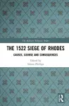 The 1522 Siege of Rhodes cover