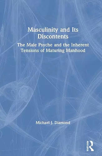 Masculinity and Its Discontents cover