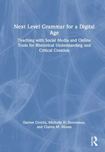 Next Level Grammar for a Digital Age cover