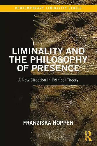 Liminality and the Philosophy of Presence cover