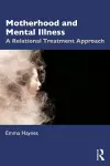 Motherhood and Mental Illness cover