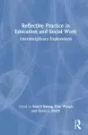 Reflective Practice in Education and Social Work cover