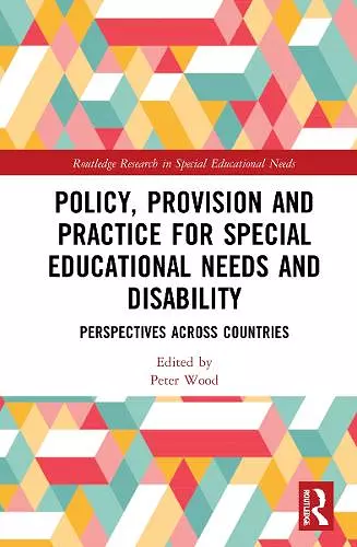 Policy, Provision and Practice for Special Educational Needs and Disability cover