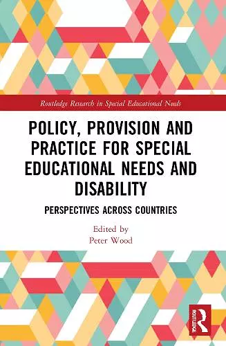 Policy, Provision and Practice for Special Educational Needs and Disability cover