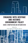 Engaging with Heritage and Historic Environment Policy cover