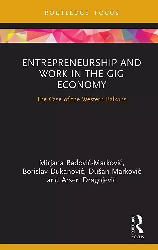 Entrepreneurship and Work in the Gig Economy cover