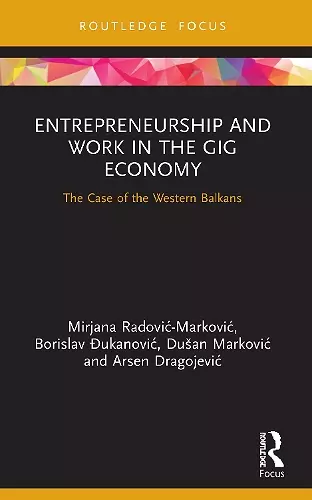 Entrepreneurship and Work in the Gig Economy cover