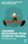 Children Recovering from Complex Trauma cover