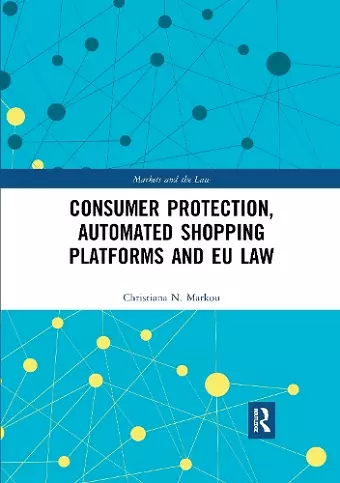 Consumer Protection, Automated Shopping Platforms and EU Law cover